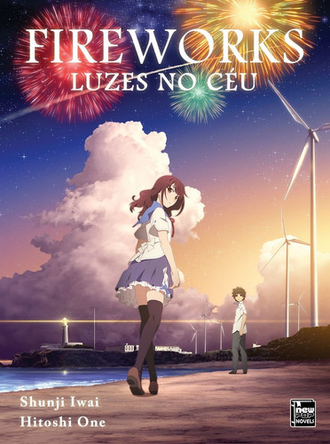 Fireworks: Luzes no Céu, de Iwai, Shunji. NewPOP Editora LTDA ME, capa mole em português, 2020