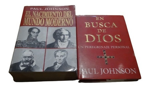 Lote Paul Johnson. Tiempos Modernos, Nacim. Mundo Mod. Dios