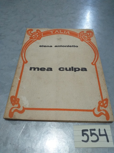 Elena Antonietto / Mea Culpa / Teatro