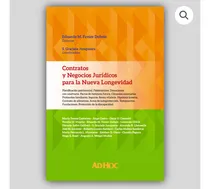 Comprar Contratos Y Negocios Jurídicos Para La Nueva Longevidad, De Favier Dubois,