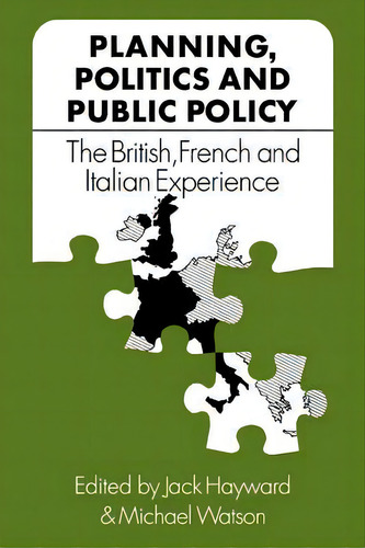 Planning, Politics And Public Policy, De Jack Hayward. Editorial Cambridge University Press, Tapa Blanda En Inglés