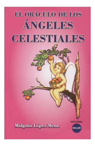 Libro El Oráculo De Los Ángeles Celestiales