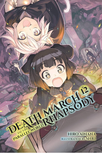 Libro: Death March To The Parallel World Rhapsody, Vol. 12 (