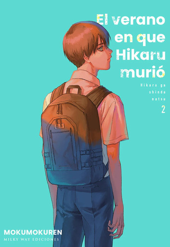 El Verano En Que Hikaru Murió, Vol. 2 - Milky Way Ediciones