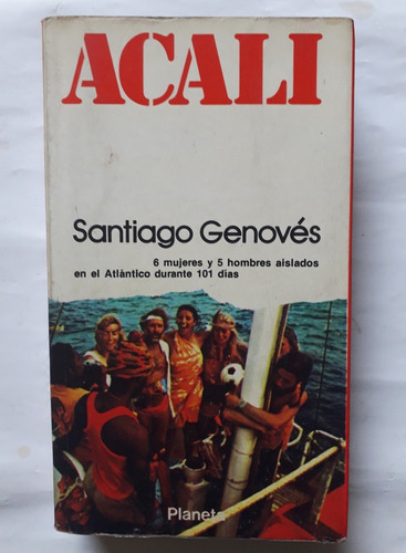 Acali 6 Mujeres Y 5 Hombres Aislados En El Atlantico 101 Dia