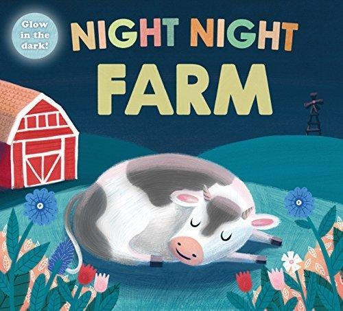 Night Night Farm (night Night Books) (libro En Inglés)