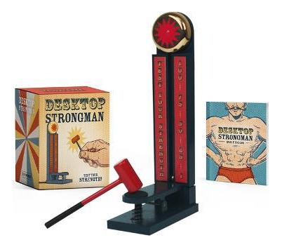 Desktop Strongman : Test Your Strength! - Derby Hawkins