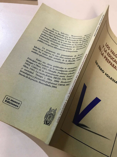 Los Valores Y La Educación En La Preparatoria (Usado)