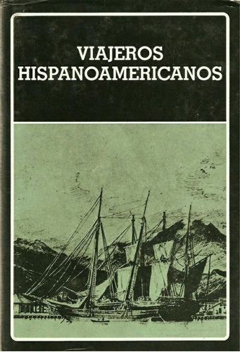 Vv. Aa. - Viajeros Hispanoamericanos