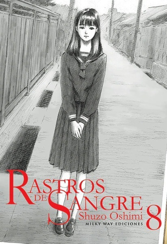 Rastros De Sangre, Vol. 8