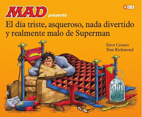 Mad Presenta El Día Triste, Asqueroso, Nada Divertido Y Real