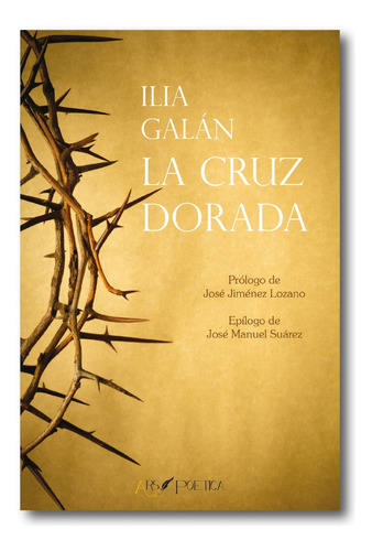 La Cruz Dorada - Galan Diez Ilia