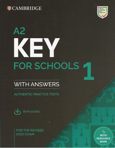 Cambridge A2 Key For Schools 1 -  St`s W/key & Audio*rev20 