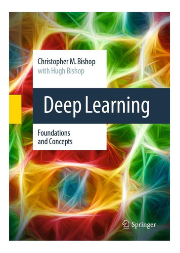 Libro: Aprendizaje Profundo: Fundamentos Y Conceptos