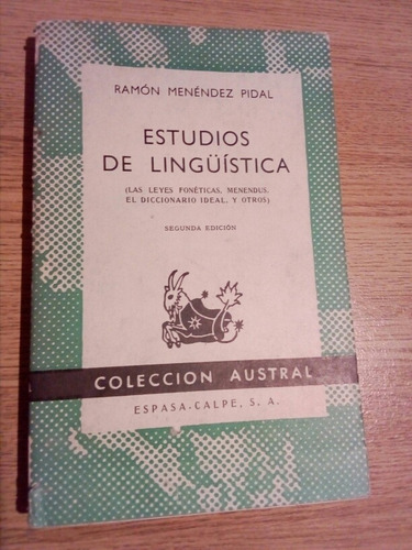 Ramón Menéndez Pidal, Estudios De Lingüística
