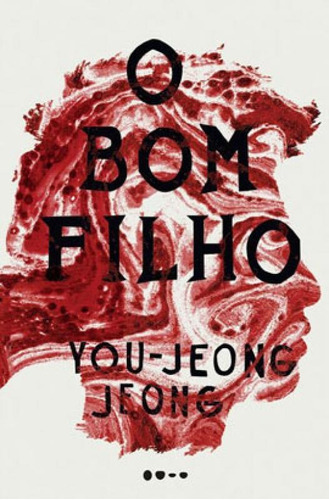 O Bom Filho, De Jeong, You-jeong. Editora Todavia Editora, Capa Mole Em Português