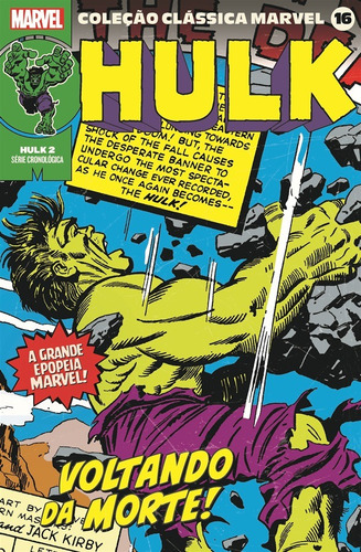 Coleção Clássica Marvel Vol. 16 - Hulk Vol. 2, de Lee, Stan. Editora Panini Brasil LTDA, capa mole em português, 2021