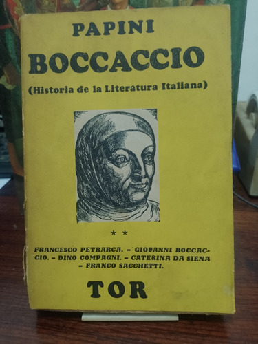 Bocaccio ( Historia De La Literatura Italiana ) - G. Papini