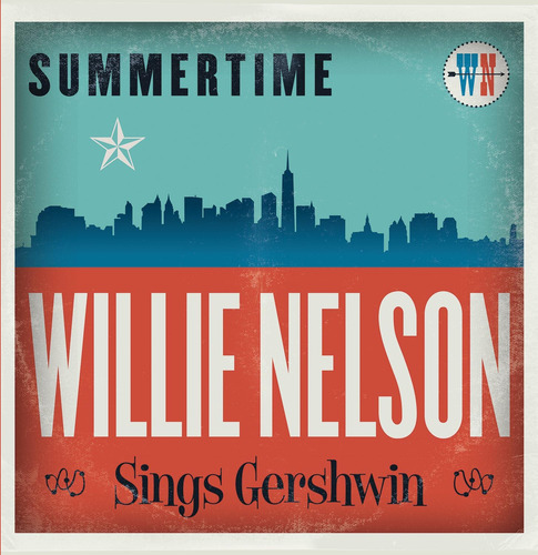 Vinilo: Summertime: Willie Nelson Sings Gershwin