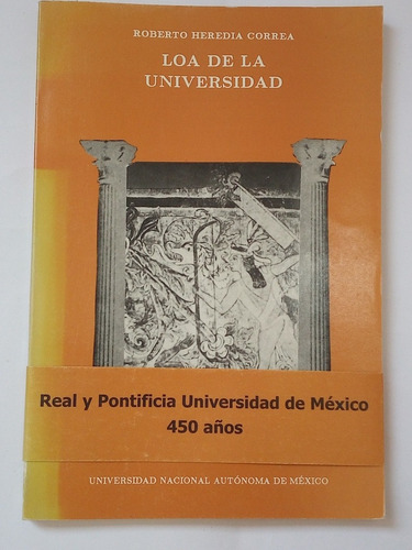 Loa De La Universidad, Heredia Correa, Roberto
