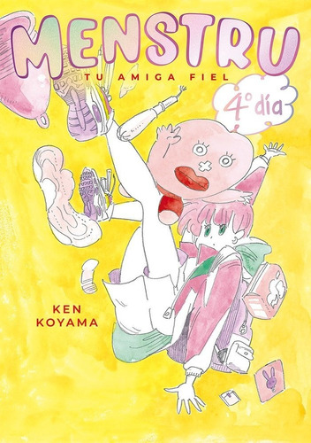 Libro Menstru, Tu Amiga Fiel, 4o Dia - Koyama, Ken