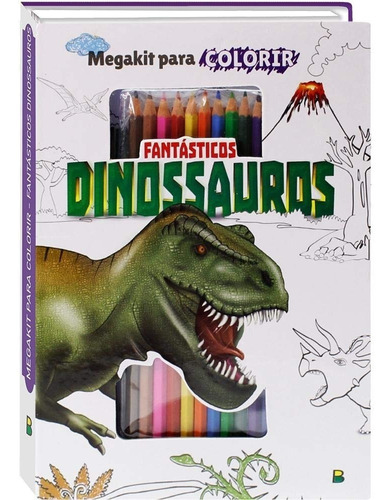 Livro Megakit Para Colorir - Fantasticos Dinossauros