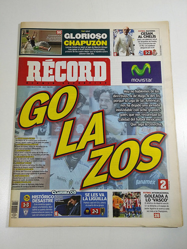 Periodico Record 2150 7 Abril 2008 Golazos Chivas Pumas Cruz