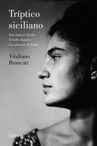 Trãâptico Siciliano, De Brancati, Vitaliano. Editorial Lumen, Tapa Dura En Español