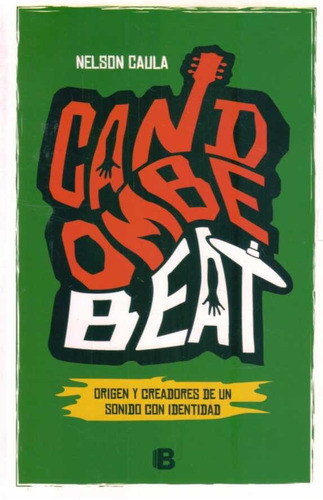 Candombe Beat / Nelson Caula (envíos)