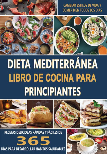 Libro: Dieta Mediterránea Libro De Cocina Para Principiantes