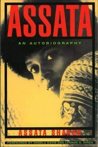 Assata : An Autobiography, De Assata Shakur. Editorial A Cappella Books, Tapa Blanda En Inglés, 1999
