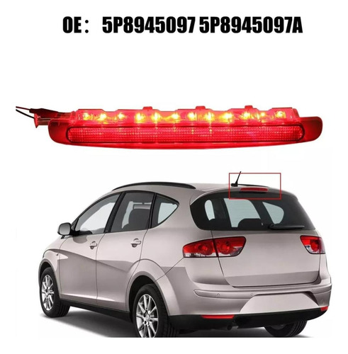 Tercera Luz Stop Freno Led Seat Altea 2006-2015 5p8945097a