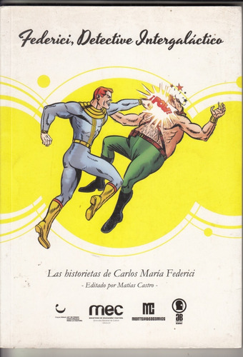 Atipicos Comic Uruguay Historietas De Carlos Maria Federici 