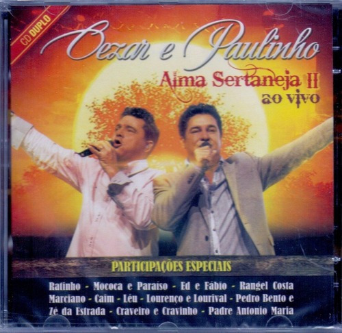 Cezar & Paulinho - Alma Sertaneja Ii - Ao Vivo - 2 Cds