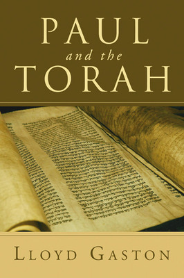 Libro Paul And The Torah - Gaston, Lloyd