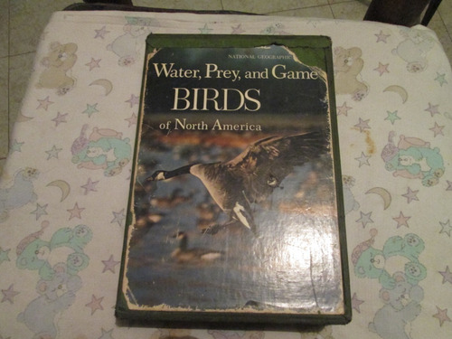 Water, Prey, And Game Birds-song And Garden Of North America