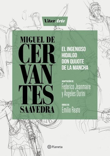 El Ingenioso Hidalgo Don Quijote De La Mancha - De Cervantes