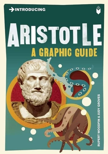 Livro Introducing Aristotle: A Graphic Guide - Rupert Woodfin [2010]