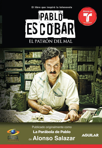 Libro Pablo Escobar, El Patrón Del Mal (la Parabola De  Lbm4