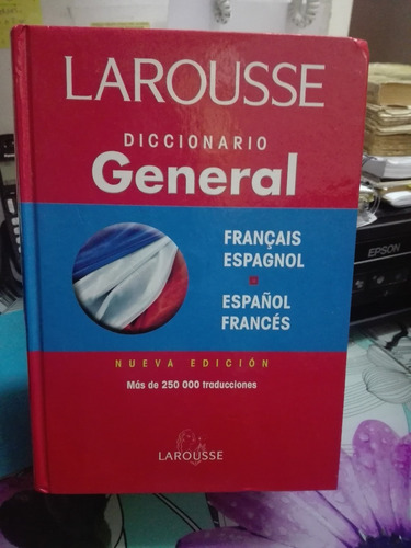 Larousse Diccionario General Francés Español //