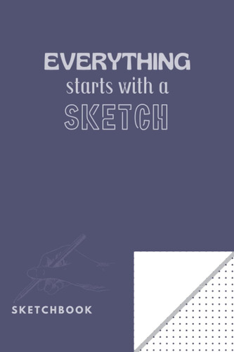 Libro: Everything Starts With A Sketch: Graphic Designers Sk