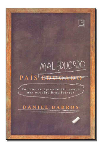 Libro Pais Mal Educado De Barros Daniel Record