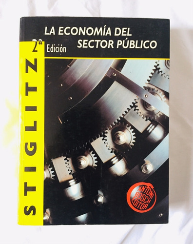 La Economía Del Sector Público // Stiglitz