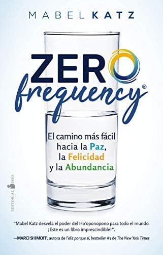 Libro: Zero Frequency: El Camino Más Fácil Hacia La Paz, La 