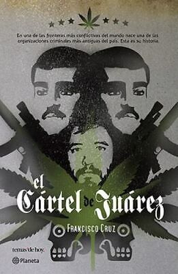 El Cartel De Juárez