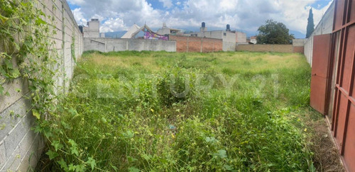 Terreno Plano Bardeado A 3 Calles Del Centro De Amecameca
