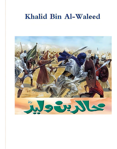 Khalid Bin Al-waleed, De Akram. Editorial Lightning Source Inc, Tapa Blanda En Inglés