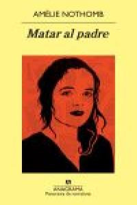 Matar Al Padre (libro Original)