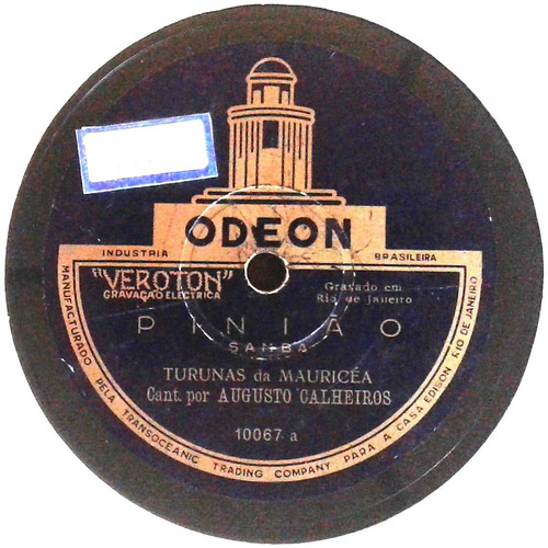 Imagem 1 de 3 de 78 Rpm Augusto Calheiros & Turunas 1927 Odeon (edison) 10067