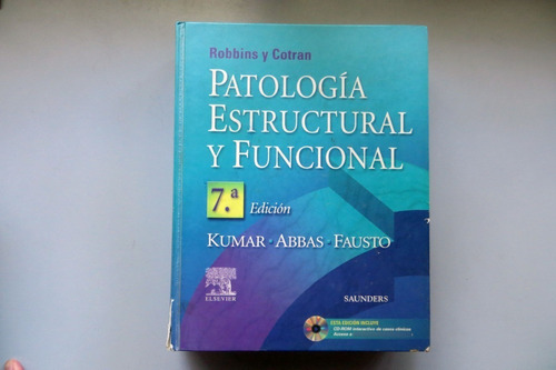 Patología Estructural Y Funcional Robbins Y Cotran 7ma Ed 